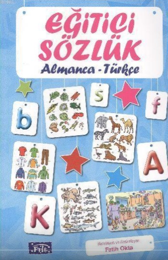 Eğitici Sözlük - Almanca TürkçeEğitici Sözlük - Almanca Türkçe - Kirtasiyem.netEdebiyat 