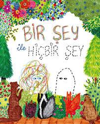 Erdem Bir Şey İle Hiç Bir ŞeyHikaye Kitapları