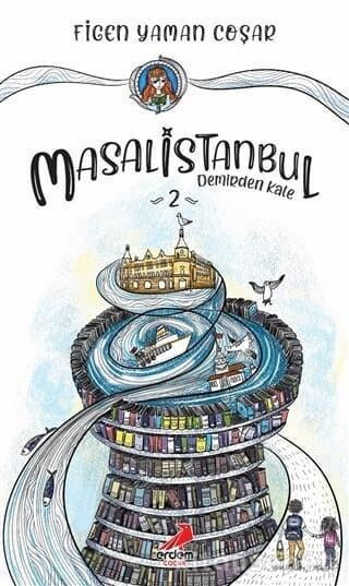 Erdem Demirden Kale - Masal İstanbul 2 - Figen Yaman CoşarErdem Demirden Kale - Masal İstanbul 2 - Figen Yaman Coşar - Kirtasiyem.netGençlik 10+Yaş 