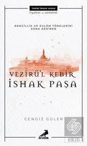 Erdem Vezirül Kebir İshak Paşa Cengiz Güler Vezirül Kebir İshak Paşa Cengiz Güler  - En Kaliteli Hikaye Kitapları Ürünleri | Kırtasiyem.netTarih