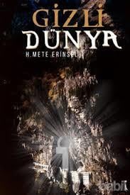 Gizli Dünya H. Mete Erinsel7.Sınıf