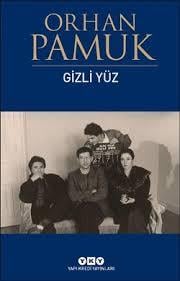 Gizli Yüz Orhan PamukRoman