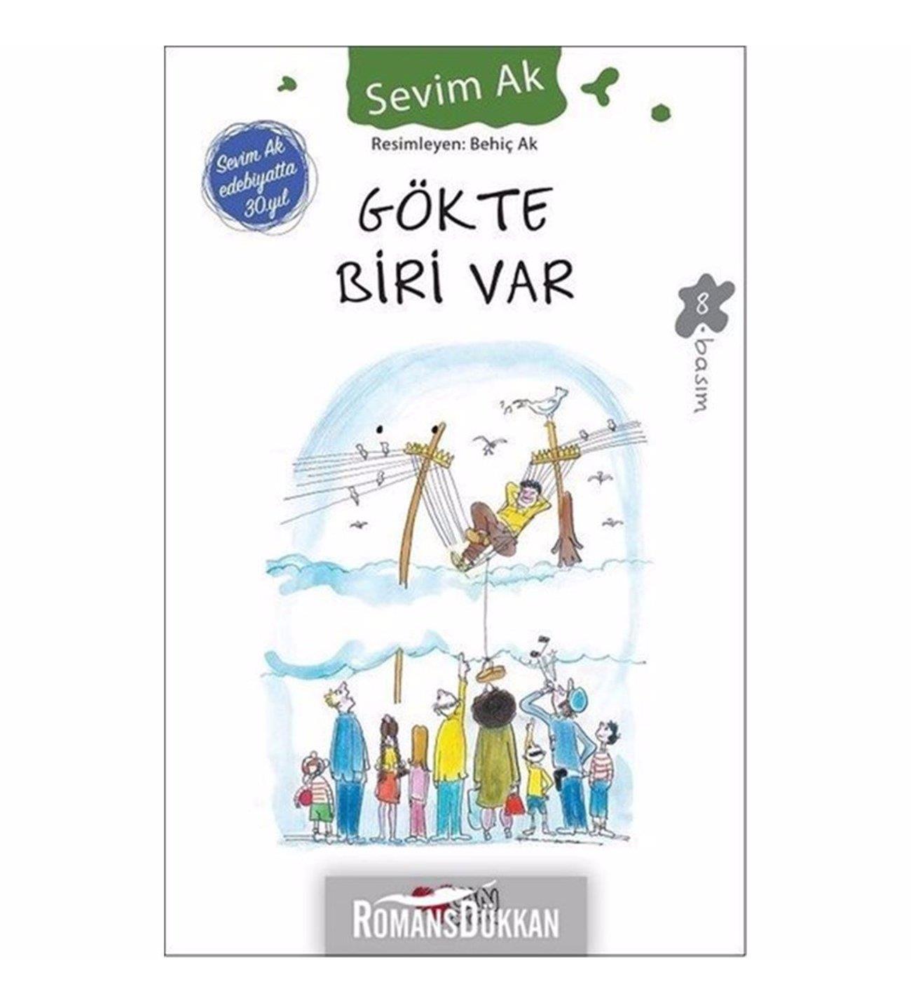 Gökte Biri Var Sevim AkGökte Biri Var Sevim Ak - Kirtasiyem.netKültür Kitapları
