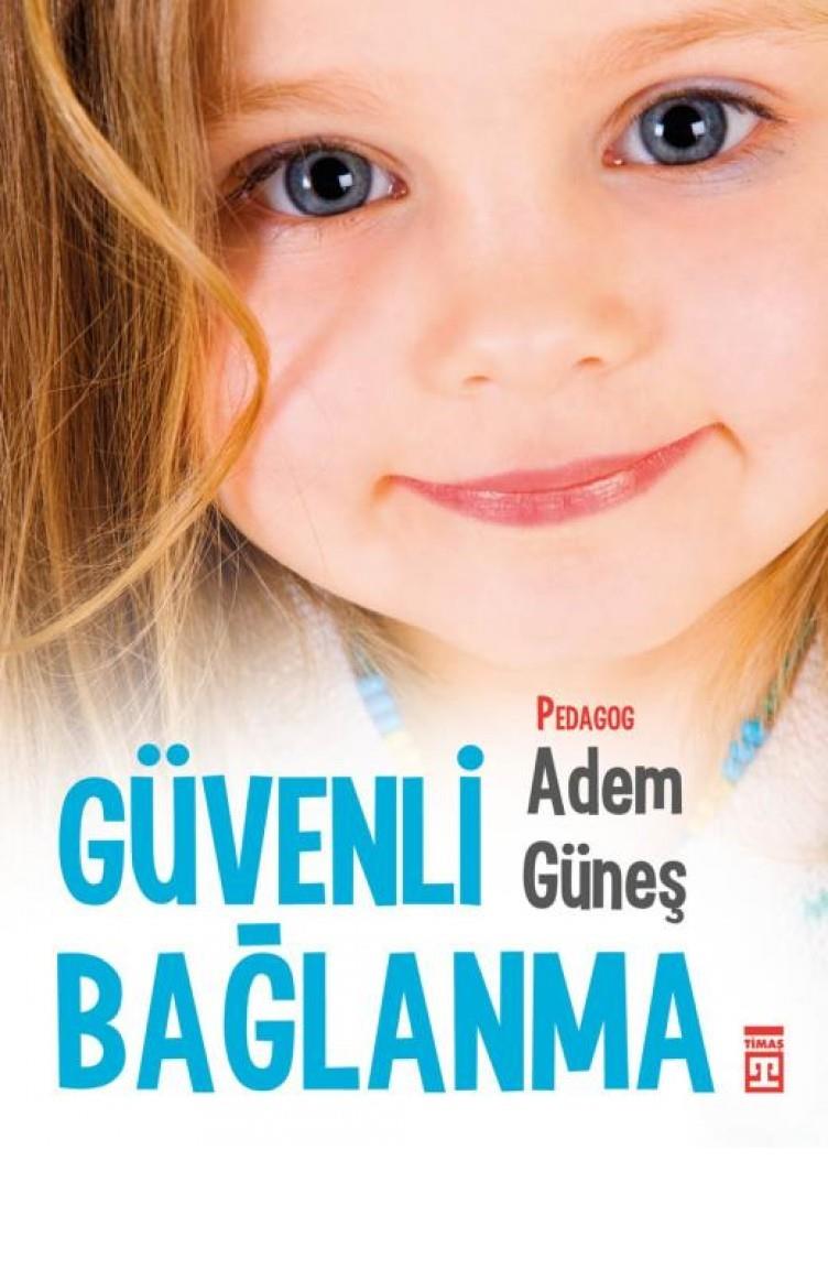 Güvenli BağlanmaGüvenli Bağlanma - Kirtasiyem.netEğitim