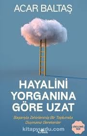 Hayalini Yorganına Göre Uzat - Kronik KitapKişisel Gelişim