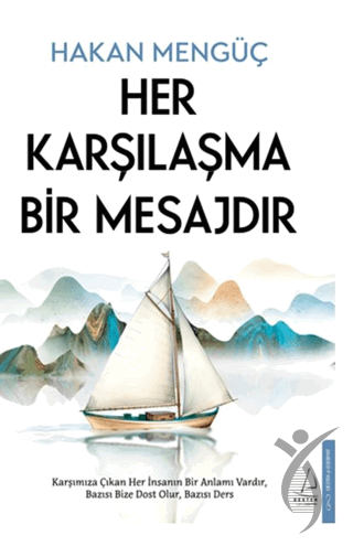 Her Karşılaşma Bir Mesajdır Hakan MengüçOkul Çağı 6-10 Yaş 