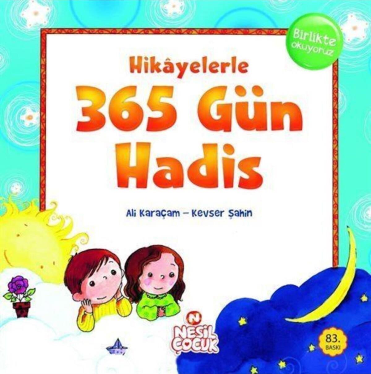 Hikayelerle 365 Gün HadisHikayelerle 365 Gün Hadis - Kirtasiyem.netDini Kitaplar