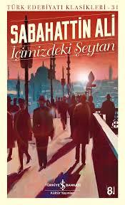 İçimizdeki Şeytan - Türk Edebiyatı Klasikleriİçimizdeki Şeytan - Türk Edebiyatı Klasikleri - Kirtasiyem.netRoman