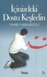 İçinizdeki Dostu Keşfedinİçinizdeki Dostu Keşfedin - Kirtasiyem.netRoman