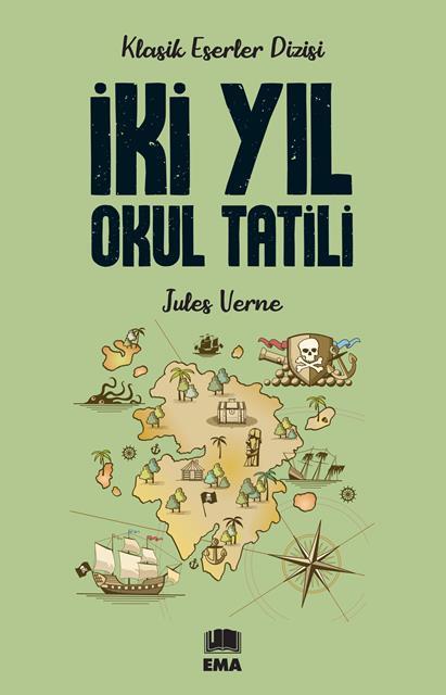 İki Yıl Okul Tatili (Klasik Es.Diz.) /Ema Roman