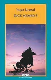 İnce Mehmed 3 Yaşar KemalRoman