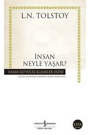 İnsan Neyle Yaşar? Hasan Ali Yücel KlasiklerRoman