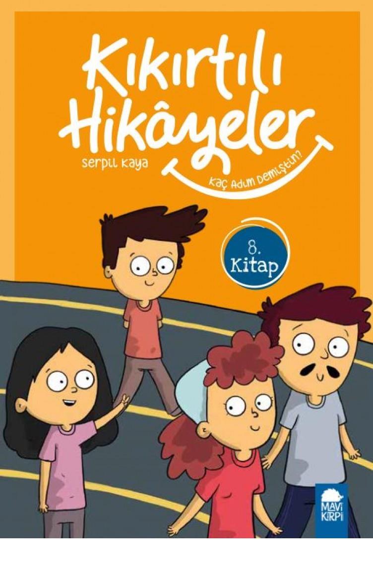 Kaç Adım Demiştin - Kıkırtılı Hikayeler (3. Sınıf) Serpil KayaKaç Adım Demiştin - Kıkırtılı Hikayeler (3. Sınıf) Serpil Kaya - Kirtasiyem.netHikaye Kitapları