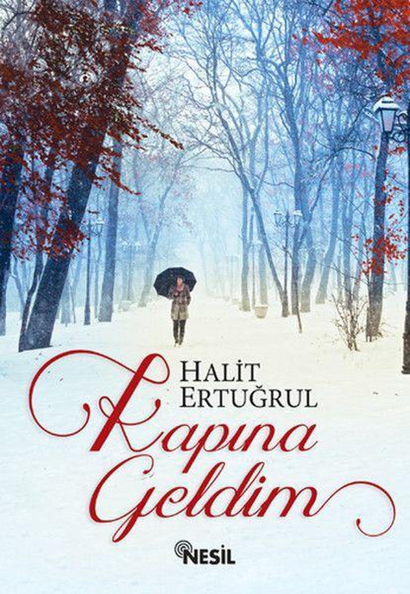 Kapına Geldim Halit ErtuğrulKapına Geldim Halit Ertuğrul - Kirtasiyem.netRoman