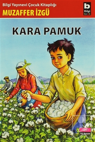 Kara Pamuk Muzaffer İzgüHikaye Kitapları
