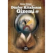 Kitap Kaçkınları 3: Düşler Kitabının GizemiRoman