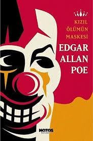 Kızıl Ölümün Maskesi Edgar Allan PoeKızıl Ölümün Maskesi Edgar Allan Poe - Kirtasiyem.netRoman