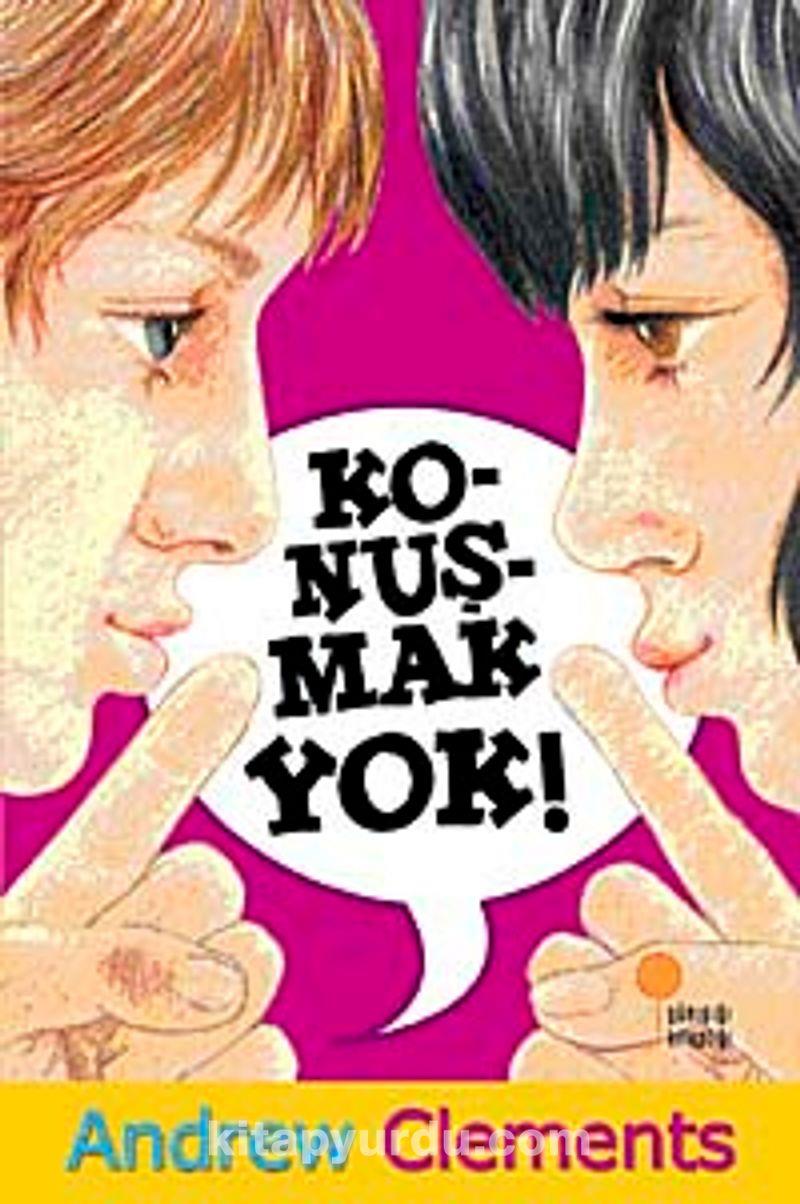 Konuşmak Yok Andrew ClementsKonuşmak Yok Andrew Clements - Kirtasiyem.netFelsefe