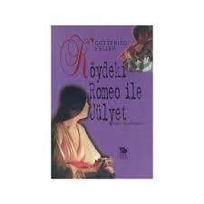 Köydeki Romeo İle Julyet Gottfried KellerKöydeki Romeo İle Julyet Gottfried Keller - Kirtasiyem.netRoman