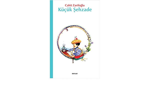 Küçük Şehzade Cahit Zarifoğlu