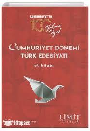 Limit Cumhuriyet Dönemi Türk Edebiyatı El Kitabı TYT-AYT