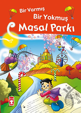 Masal Parkı - Bir Varmış Bir Yokmuş Nefise AtçakarlarRoman