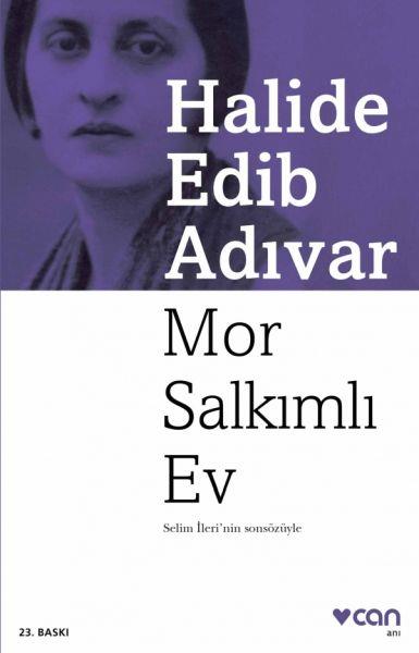 Mor Salkımlı Ev /*Halide Edib AdıvarMor Salkımlı Ev /*Halide Edib Adıvar - Kirtasiyem.netBiyografi