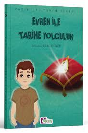 Morelma Evren İle Tarihe YolculukMorelma  Evren İle Tarihe Yolculuk - Kirtasiyem.netHikaye Kitapları