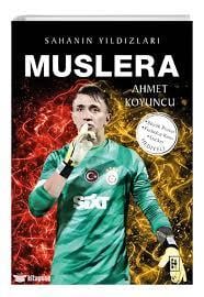 Muslera - Sahanın YıldızlarıMuslera - Sahanın Yıldızları - Kirtasiyem.netDiğer Kırtasiye Ürünleri