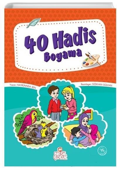 Nesil Boyama Kitabı 40 HadisNesil Boyama Kitabı 40 Hadis - Kirtasiyem.netBoyama Kitapları