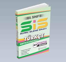 Netiz 8. Sınıf Türkçe Sis Süreç İzleme Sınavları ( Haftalık Kazanım Denemeleri )8.Sınıf