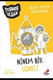 Ninem Bir Uzaylı/Yerimde Olsan Dizisi -1Hikaye Kitabı Setleri