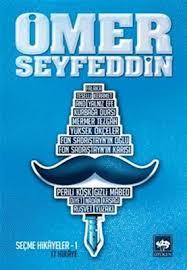 Ömer Seyfeddin-Seçme Hikyeler 17.Sınıf