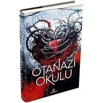 Ötanazi Okulu 4 Maral AtmacaTürkçe Sözlük