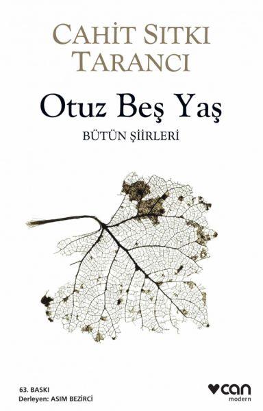 Otuz Beş Yaş Cahit Sıtkı TarancıOtuz Beş Yaş - Kirtasiyem.netŞiir Kitapları