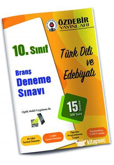 Özdebir 10. Sınıf Türk Dili Ve Edebiyatı Branş Deneme SınavıÖzdebir 10. Sınıf Türk Dili Ve Edebiyatı Branş Deneme Sınavı - Kirtasiyem.netDENEMELER