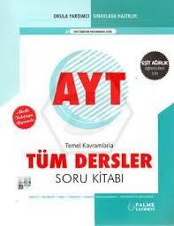 Palme Yayınları Yks Ayt Tüm Dersler Soru Kitabı (Eşit Ağırlık) Palme Yayınları Yks Ayt Tüm Dersler Soru Kitabı (Eşit Ağırlık)  - Kirtasiyem.netAYT