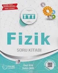 Palme Yayınları Yks Tyt Fizik Soru KitabıPalme Yayınları Yks Tyt Fizik Soru Kitabı - Kirtasiyem.netTYT