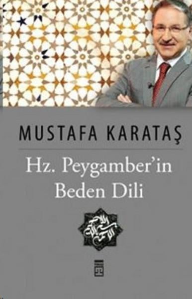 Peygamberimizin (S.A.V.) Beden Dili Mustafa KarataşPeygamberimizin (S.A.V.) Beden Dili Mustafa Karataş - Kirtasiyem.netDin