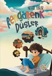 Rengârenk DüşlerOkul Çağı 6-10 Yaş 