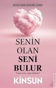 Senin Olan Seni BulurSenin Olan Seni Bulur - Kirtasiyem.netKişisel Gelişim