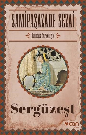 Sergüzeşt-Günümüz Türkçesiyle5.Sınıf