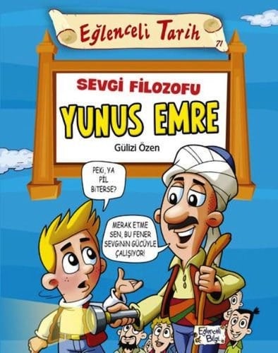 Sevgi Filozofu Yunus Emre Gülizi Özen Roman