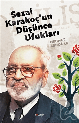 Sezai Karakoçun Düşünce Ufukları Mehmet ErdoğanSezai Karakoçun Düşünce Ufukları Mehmet Erdoğan - Kirtasiyem.netRoman