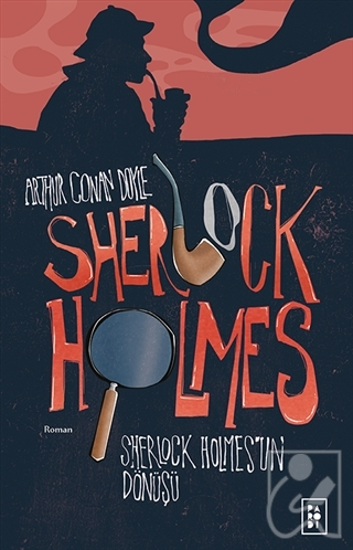Sherlock Holmes - Sherlock Holmes'un DönüşüDiğer Kırtasiye Ürünleri
