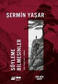 Söyleme Bilmesinler -Doğan KitapRoman