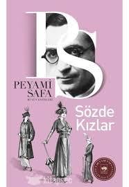 Sözde Kızlar Peyami SafaSözde Kızlar Peyami Safa - Kirtasiyem.netRoman