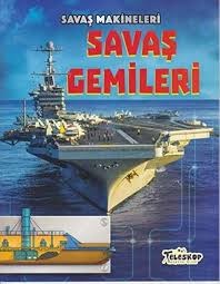 Teleskop Şavaş Makineleri - Savaş GemileriÇocuk Kitapları