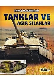Teleskop Şavaş Makineleri - Tanklar Ve Ağır SilahlarÇocuk Kitapları