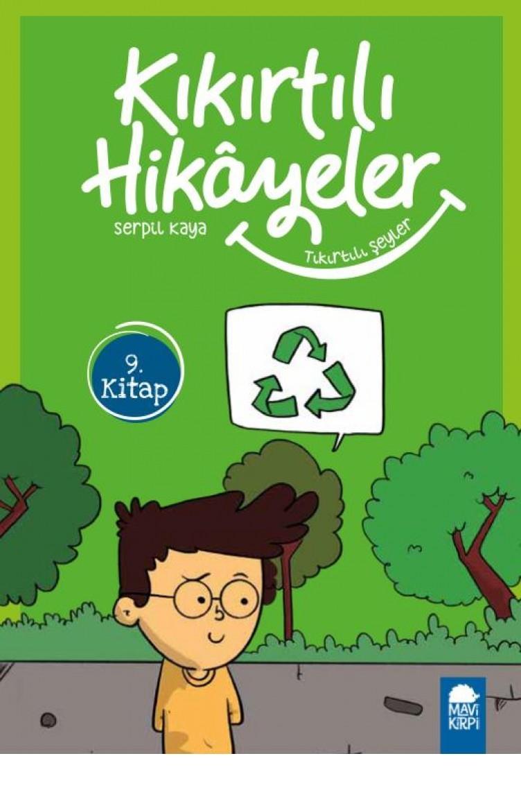 Tıkırtılı Şeyler - Kıkırtılı Hikayeler (3. Sınıf) Serpil KayaTıkırtılı Şeyler - Kıkırtılı Hikayeler (3. Sınıf) Serpil Kaya - Kirtasiyem.netHikaye Kitapları